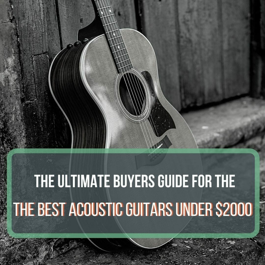 best acoustic guitars under 2000