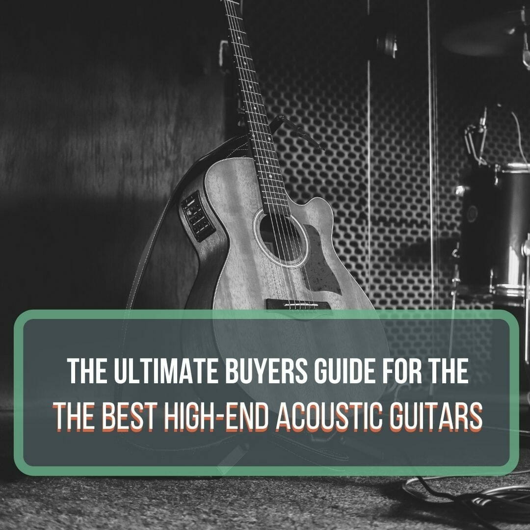best high-end acoustic guitar