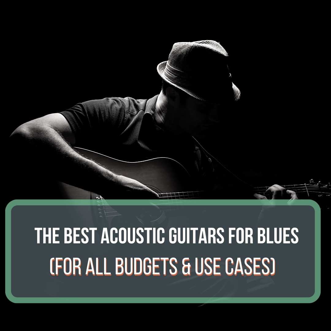 The Best Acoustic Guitars for Blues Featured Image