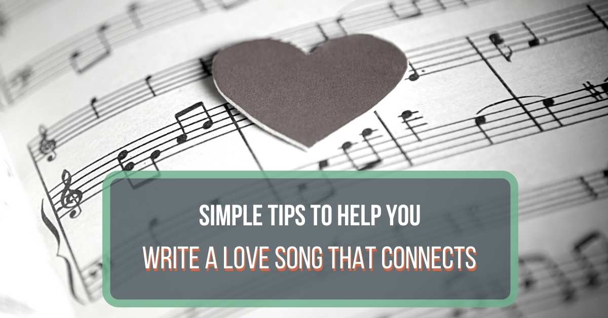 How To Write A Love Song For Your Crush How to Write a Love Song Using These 12 EASY Tricks [2023]